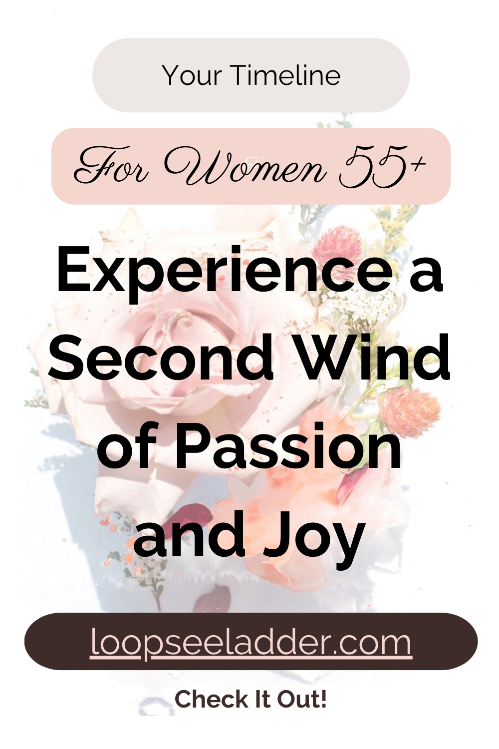 Why Women 55+ Are Discovering a Second Wind of Passion and Joy