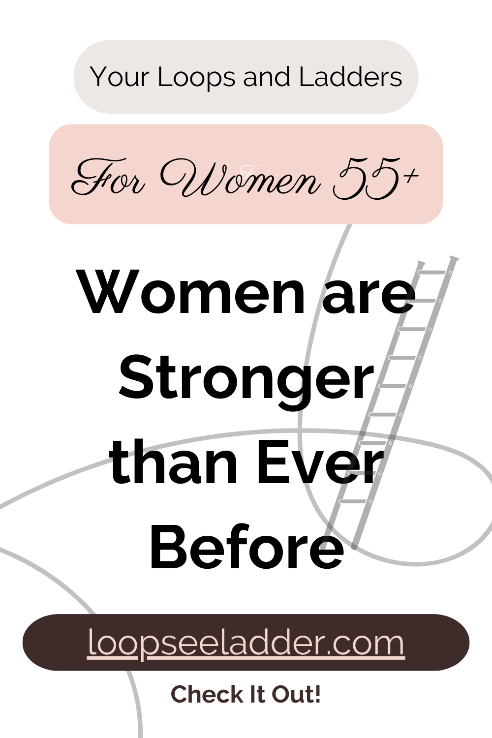 Why Women Over 55 Are Stronger Than Ever Before