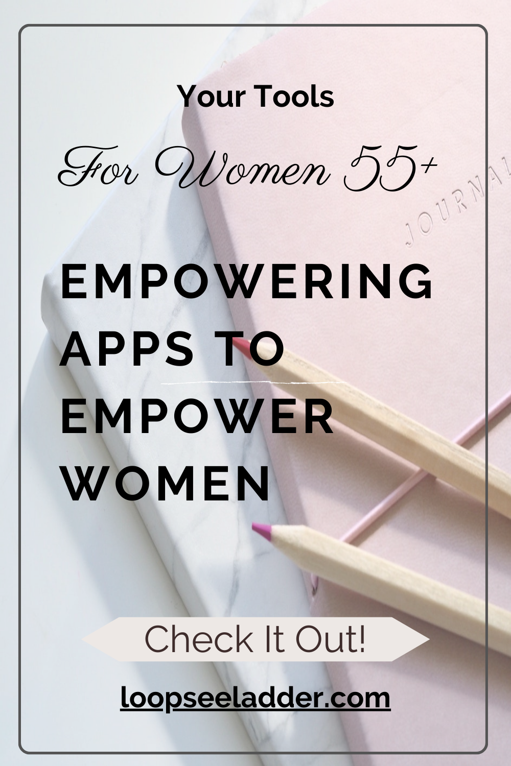 Empowering Apps: Revolutionizing Self-Empowerment for Women 55+