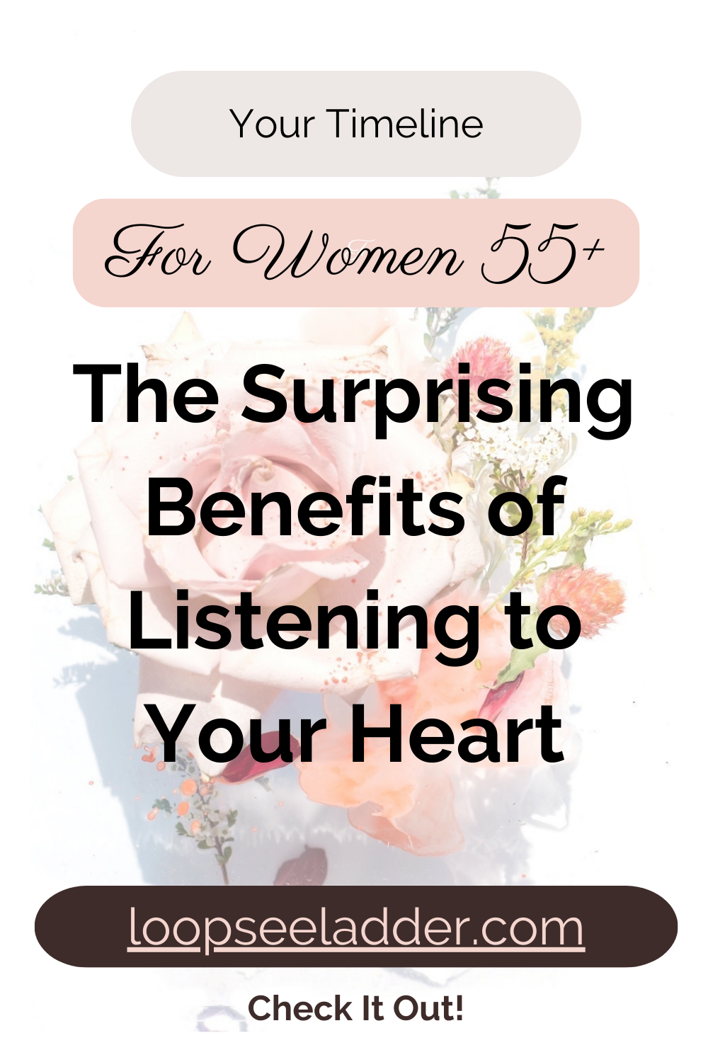 The Surprising Benefits of Listening to Your Heart for Women 55+
