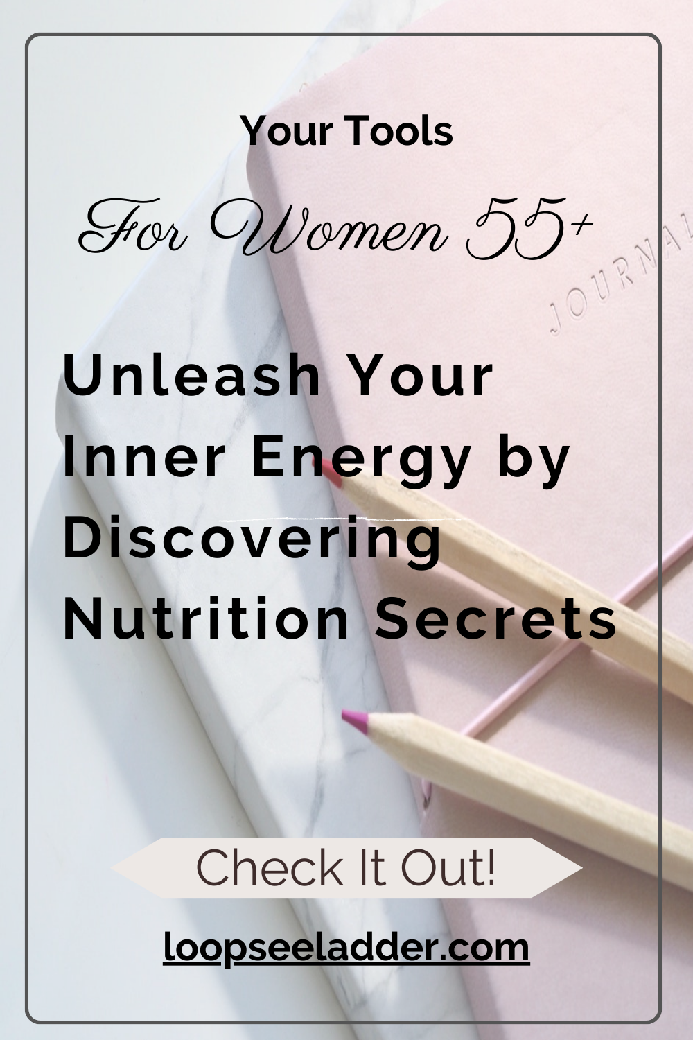 Unleash Your Inner Energy: Nutrition Secrets for Women 55+