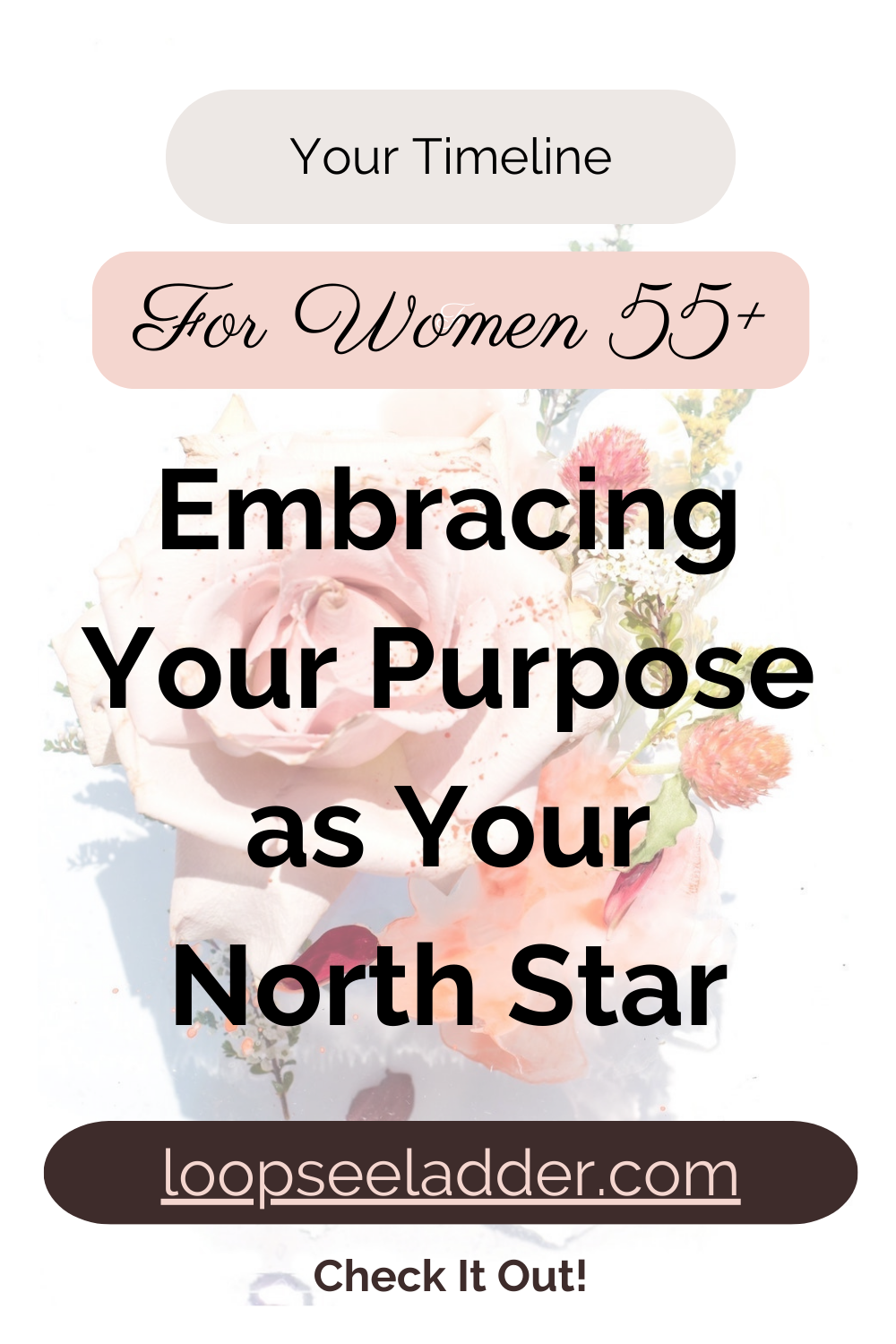 Why Women Over 55 Are Embracing Meaning as Their North Star