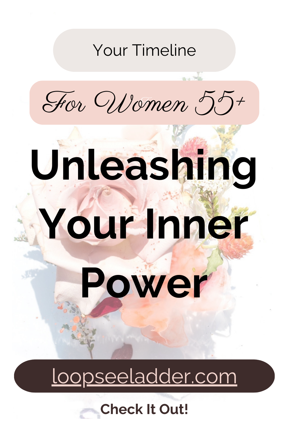 The Surprising Secret to Unleashing the Power Within Women 55+