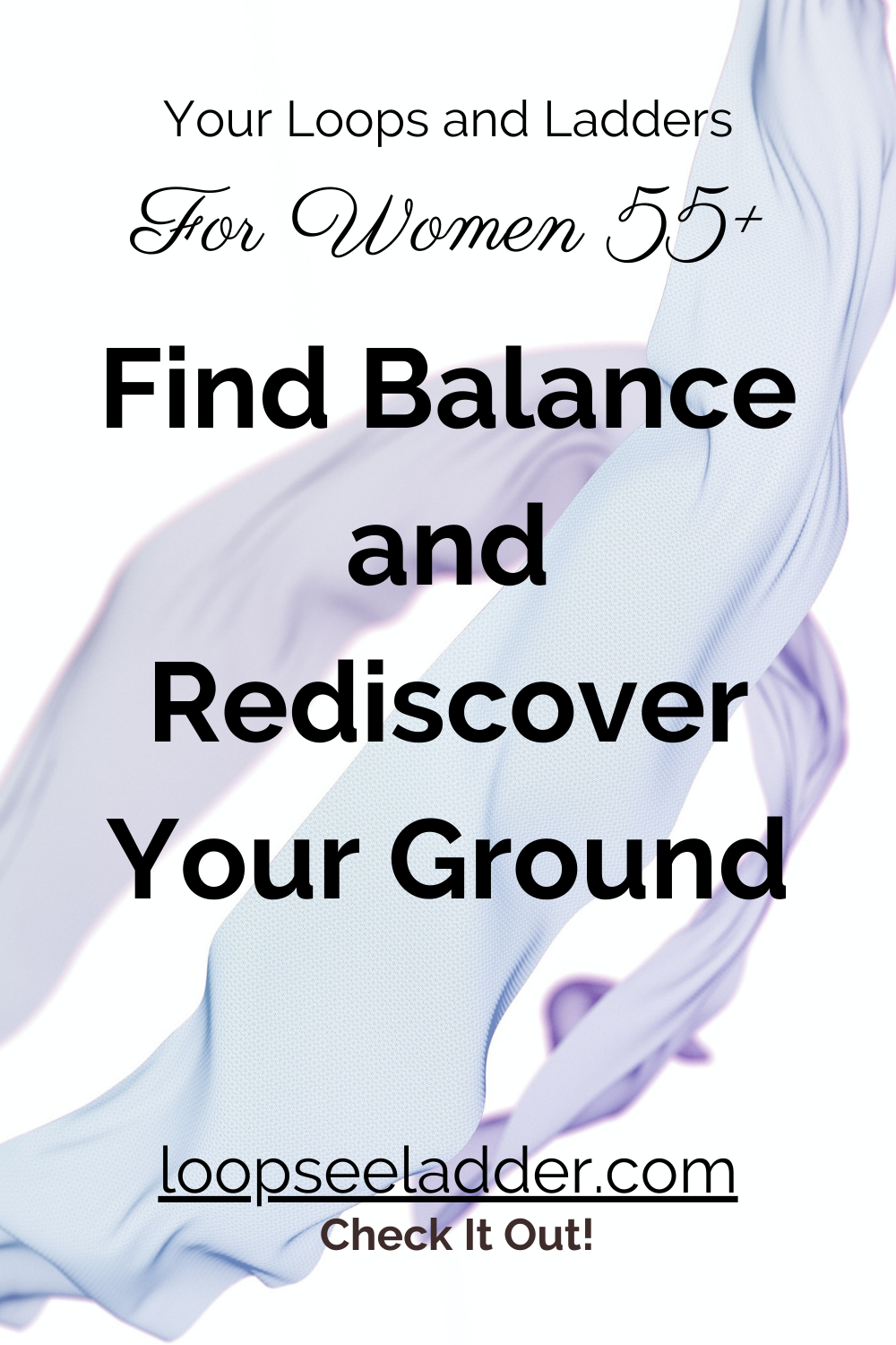 Finding Balance Beyond 55: Breaking Free from the Chaos and Rediscovering Your Ground