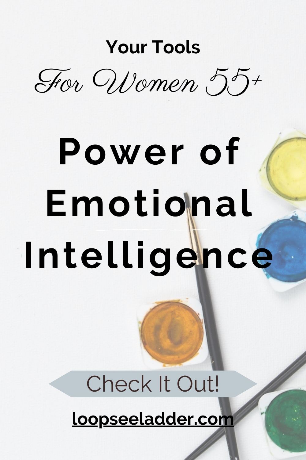 Unlocking the Power of Emotional Intelligence for Women 55+