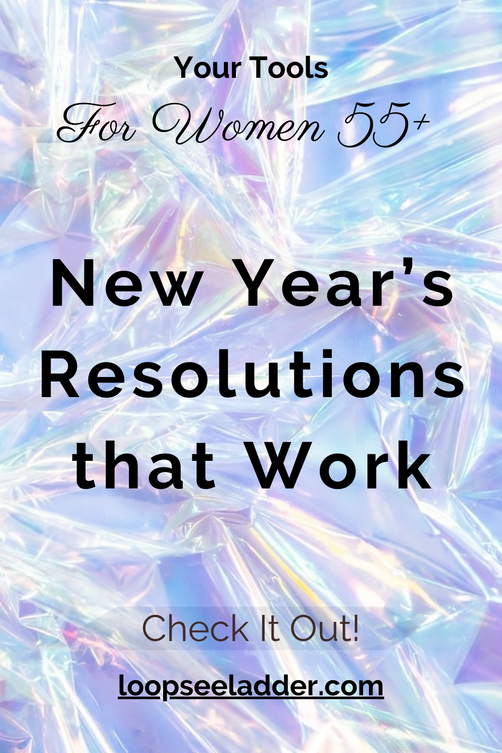 The New Year's Resolution That Works: Finding Passion and Purpose After 55
