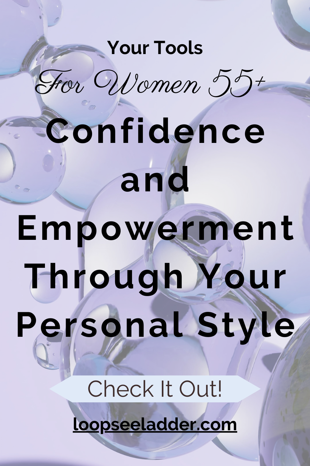 Unleashing Inner Confidence: Empowering Women 55+ to Embrace Their Style