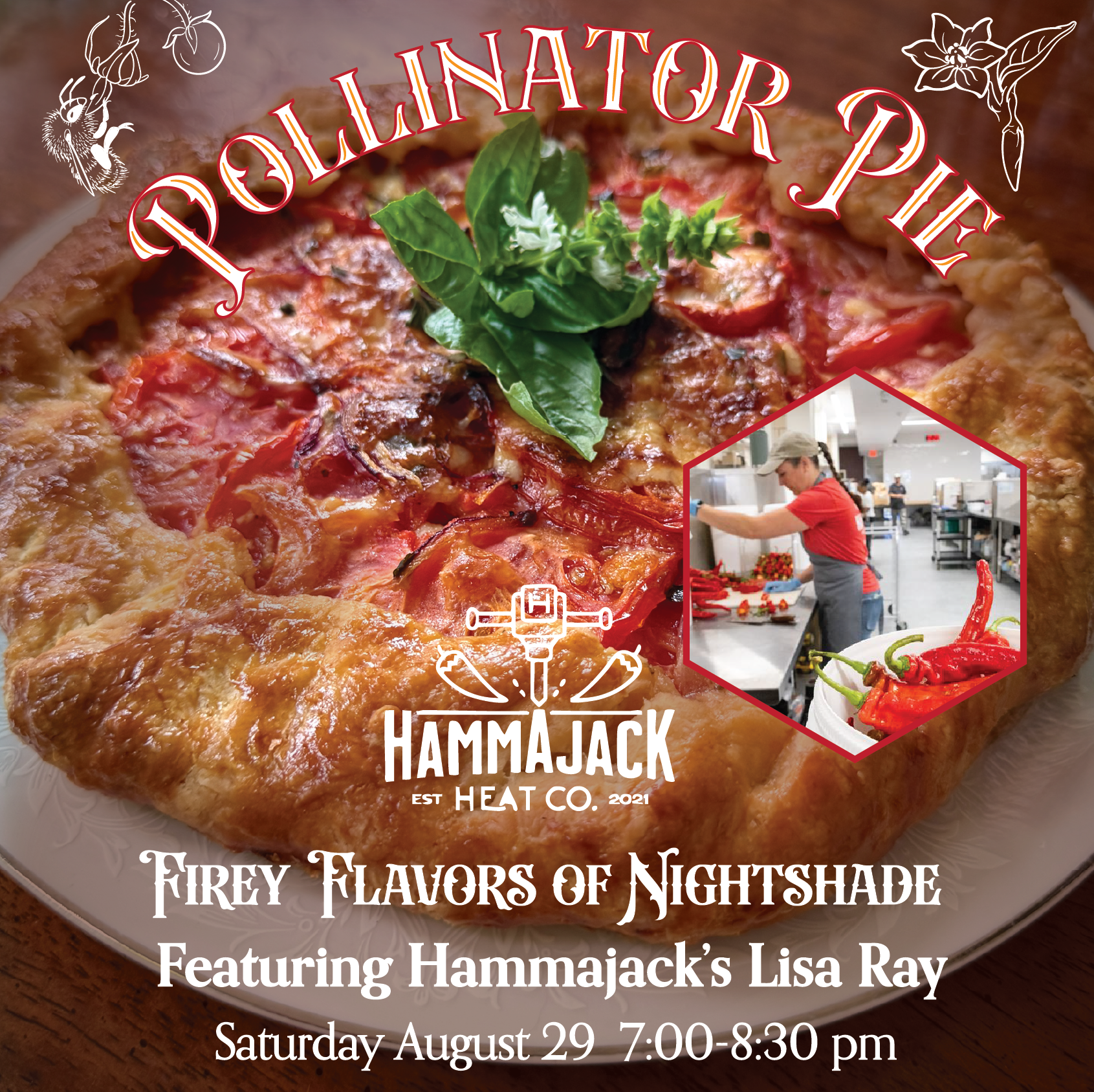 Pollinator Pie! Fiery Flavors of Nightshade