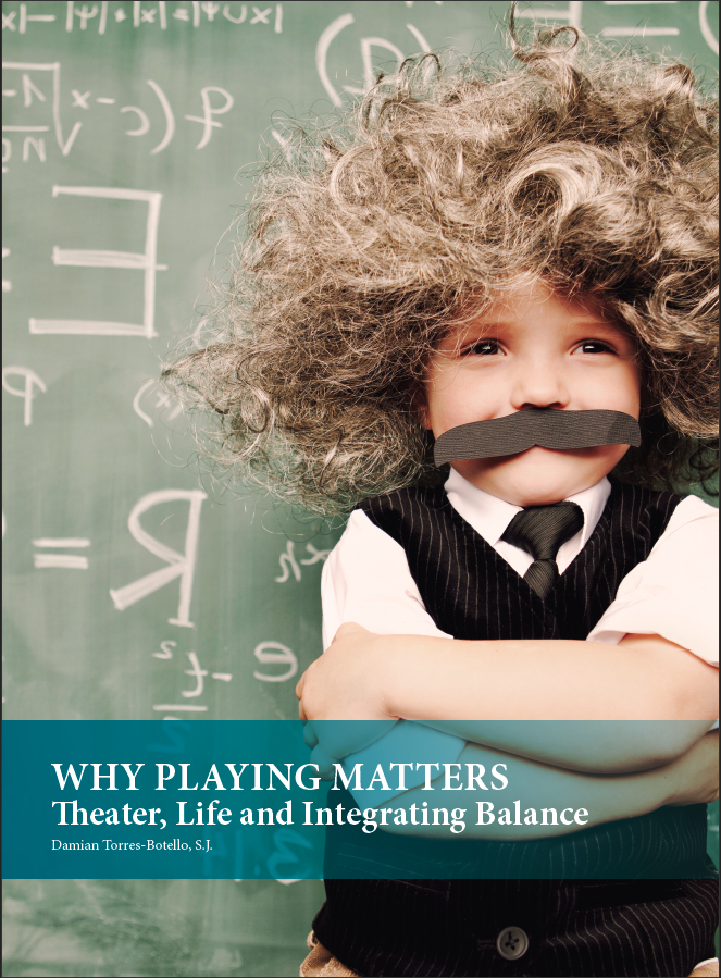 I wrote an article for Human Development magazine titled “Why Playing Matters: Theatre, Life, and Integrating Balance.” Click the photo to read the article.