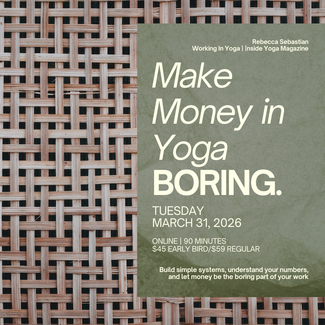 Make Money In Yoga Boring.
