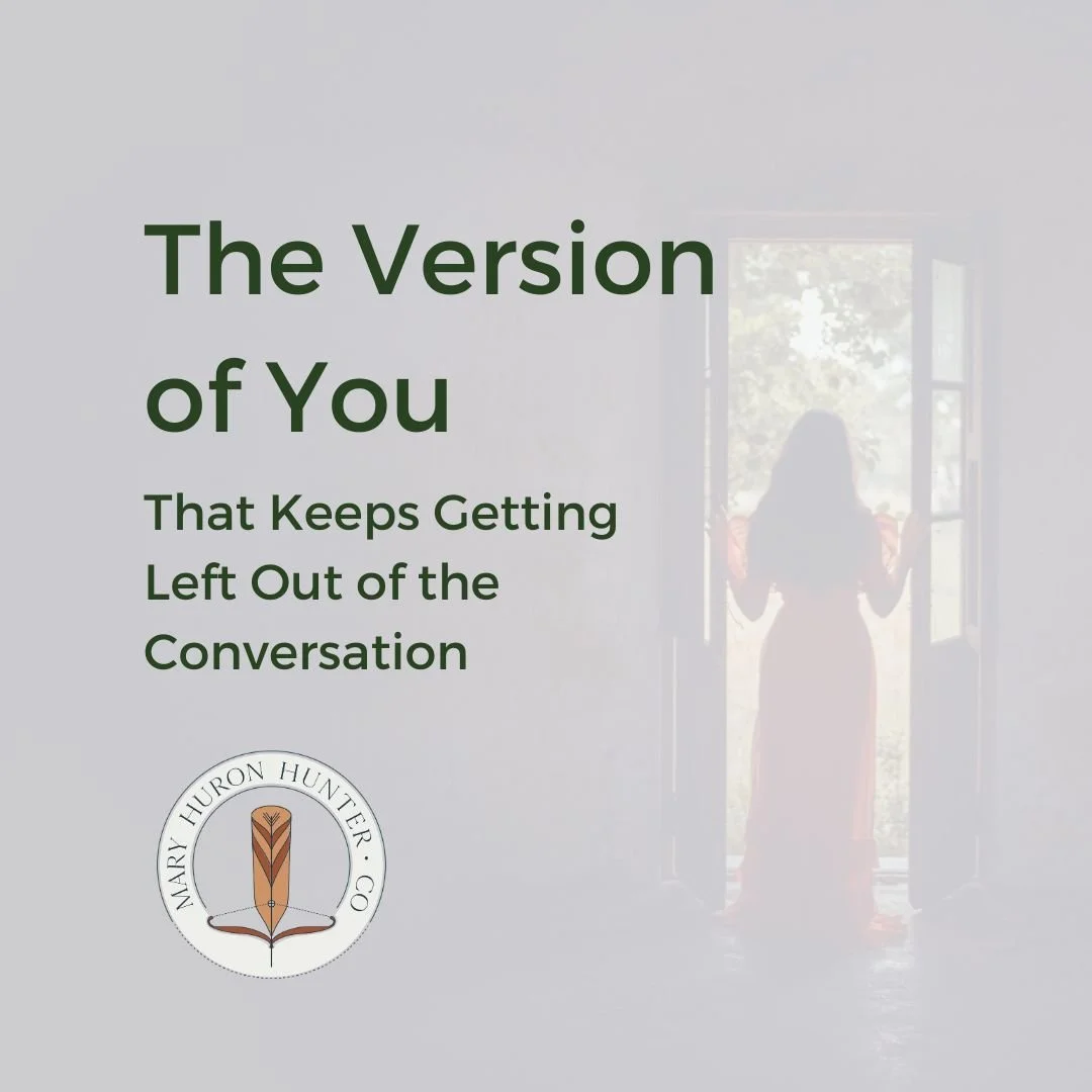 The Version of You That Keeps Getting Left Out of the Conversation