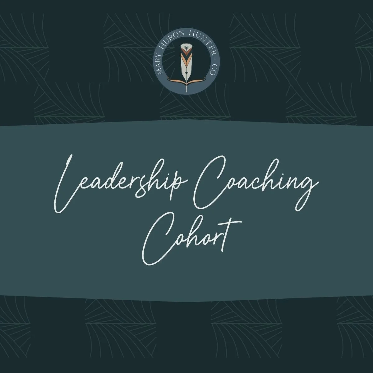 Leadership Coaching Cohort