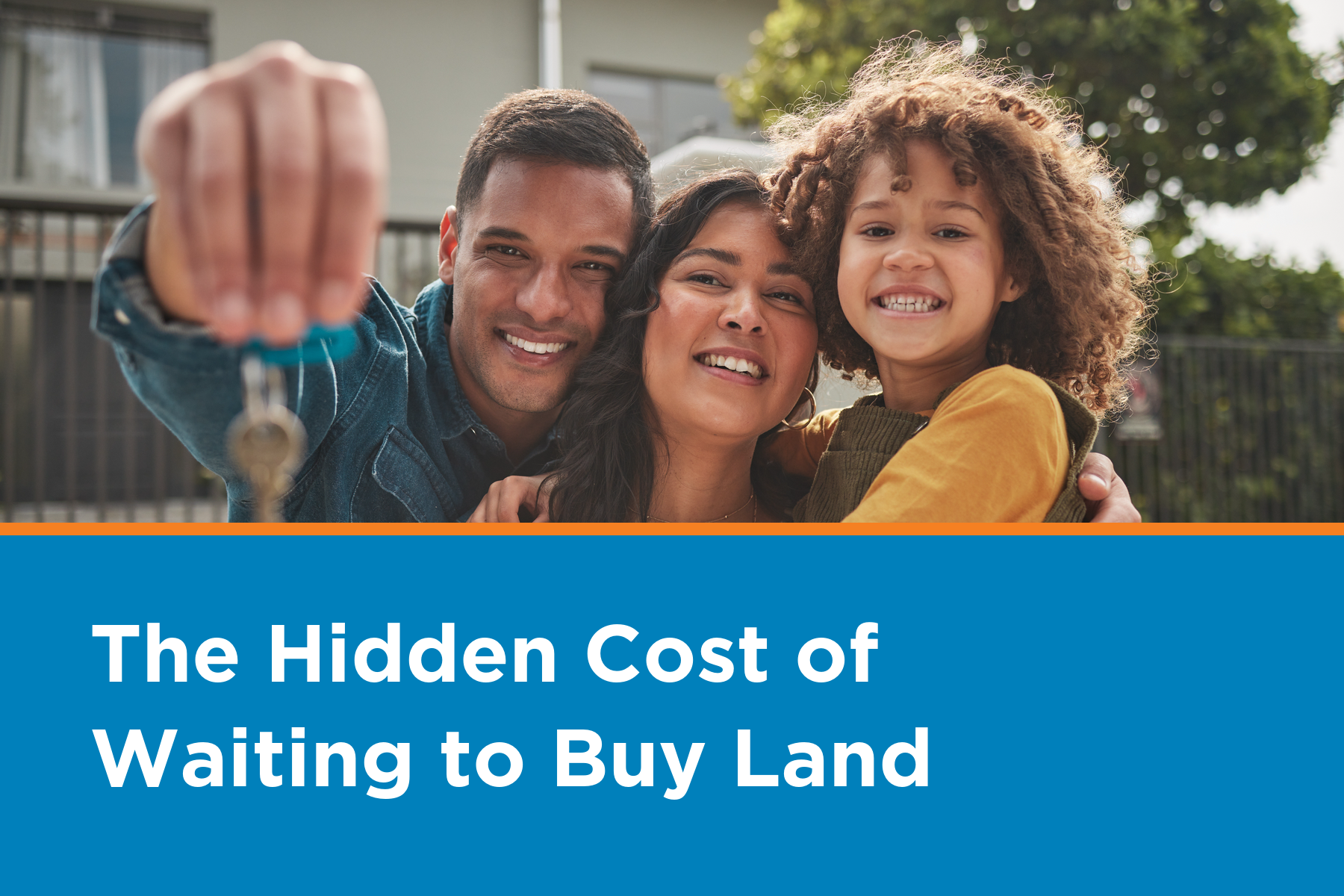 The Hidden Cost of Waiting to Buy Land