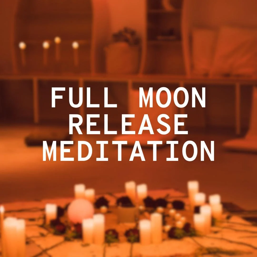 Full Moon Release Meditation 
