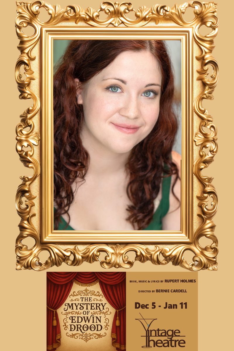 Meet The Cast of The Mystery of Edwin Drood: Makenzie Couch