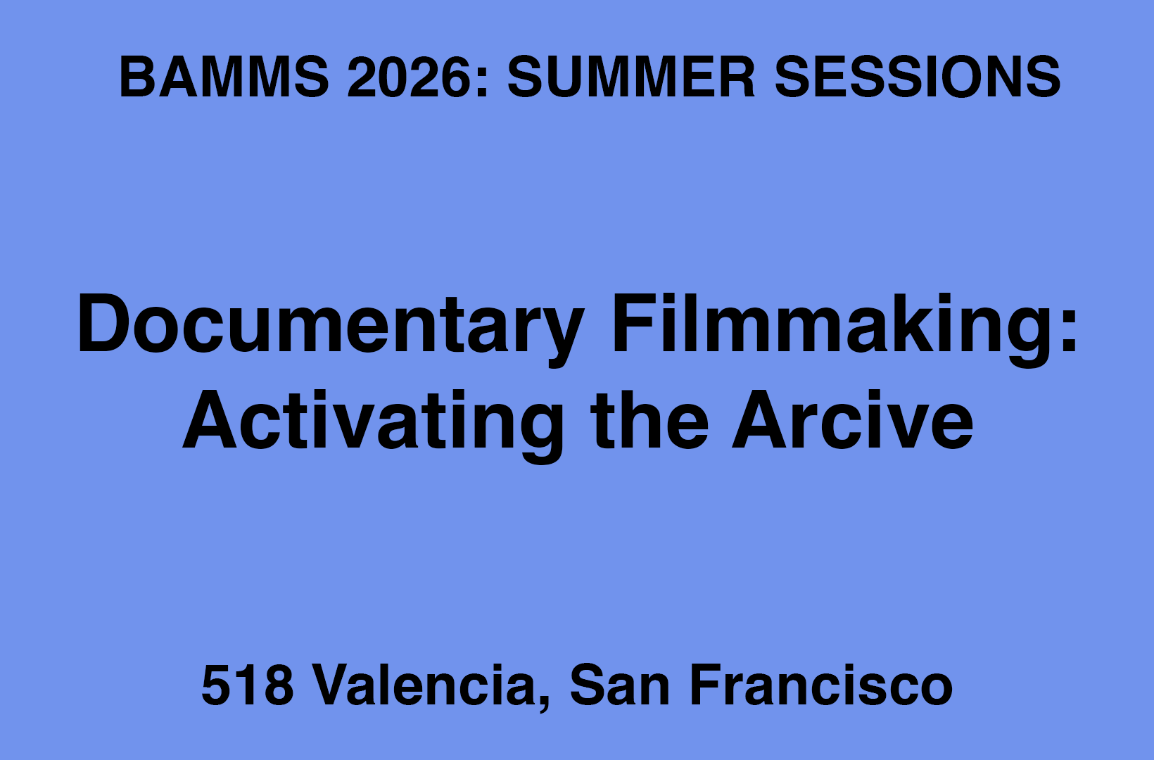Documentary Filmmaking: Activating the Archive