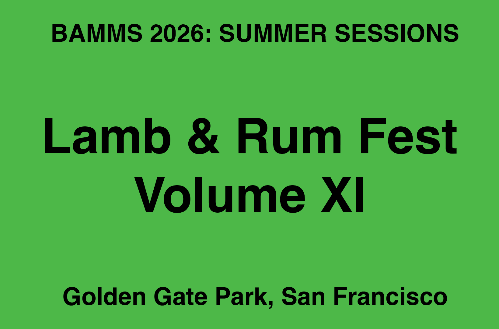 Lamb &amp; Rum Fest: Volume XI