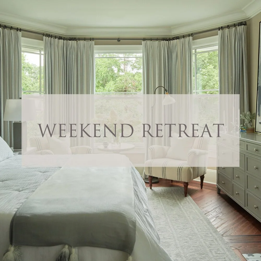 Weekend Retreat