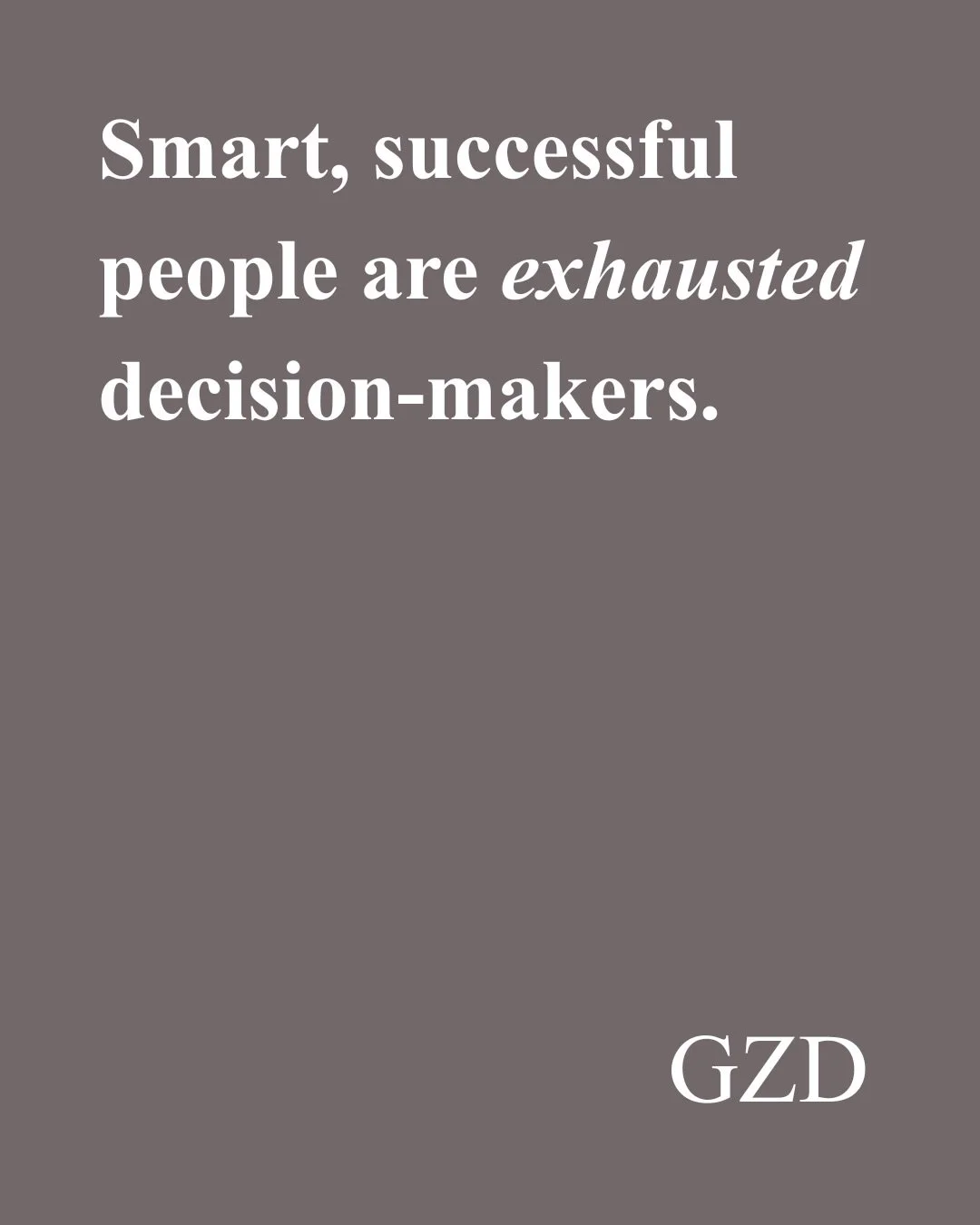 Smart people still need designers.

Not because they can&rsquo;t decide. But because they decide all day.

The clients we work with are accomplished, capable, and deeply intentional about their lives. By the time they get home, the last thing they wa