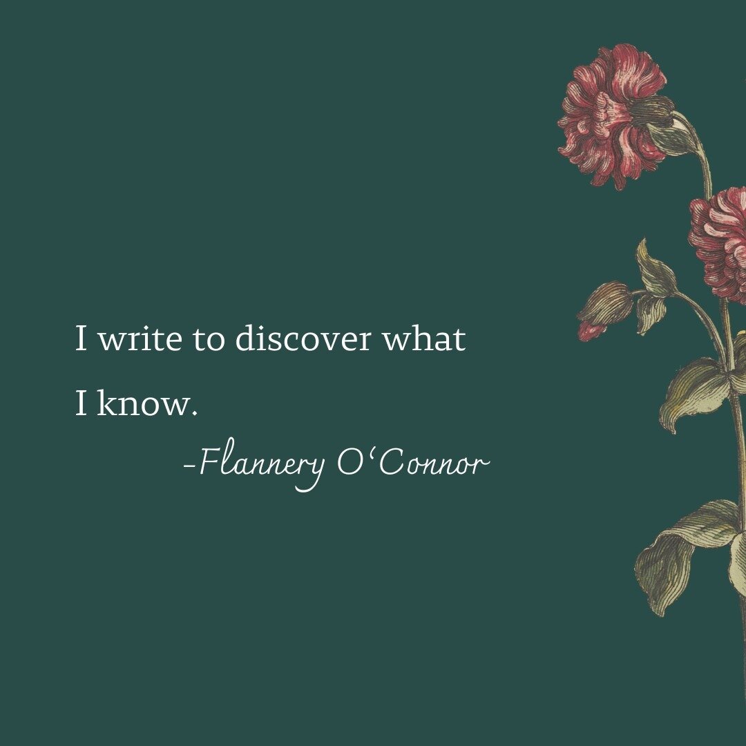 #WhyIWrite #Quotes #FlanneryOConnor #SouthernGothic #SouthernLiterature #Writer #Write #AmWriting #southernWriters #KeepOnWriting #Discovery #Inspiration #GayWriter #GayWritersOfInstagram #LGBTQWriter #SouthernWritersOfInstagram