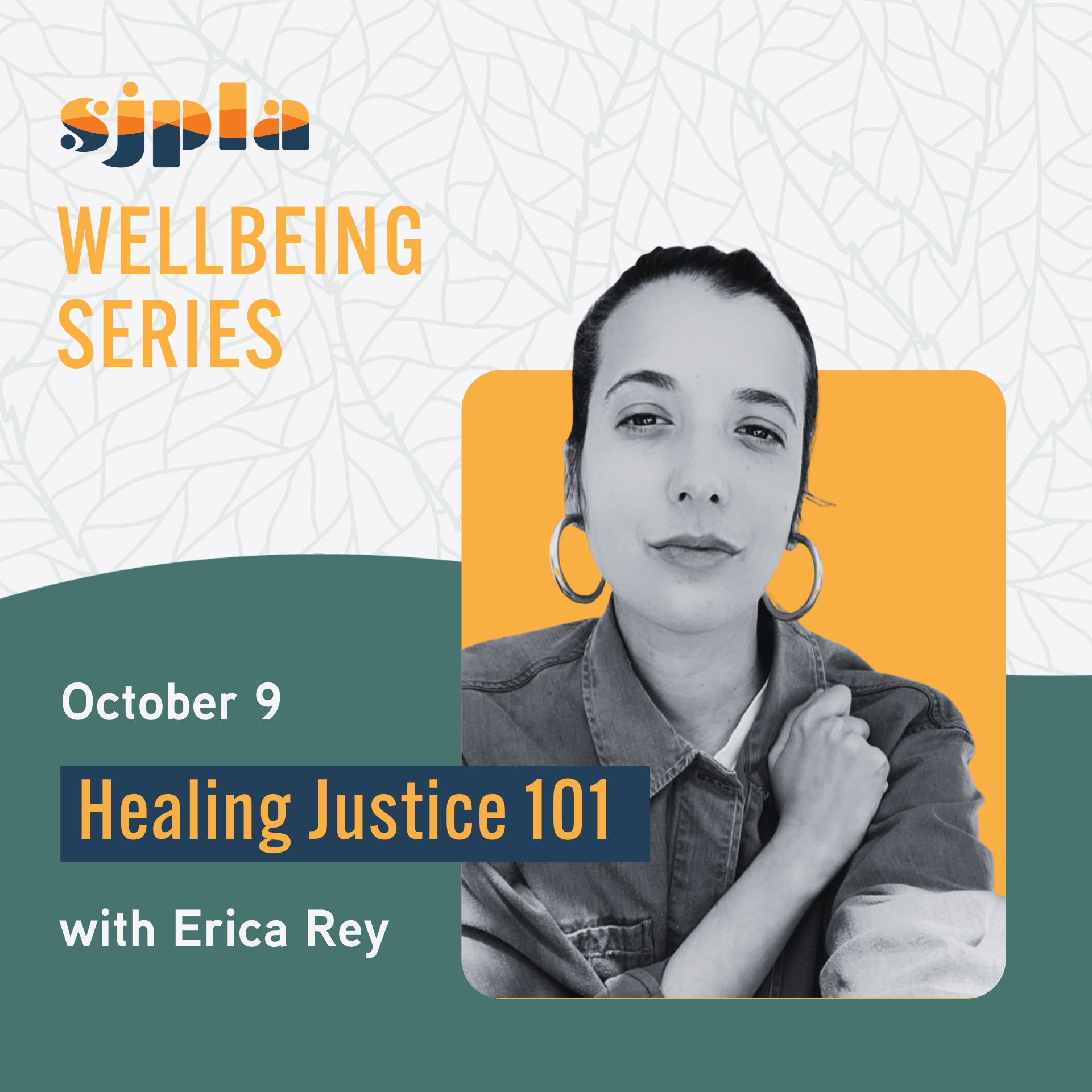 Wellbeing Series: Healing Justice 101