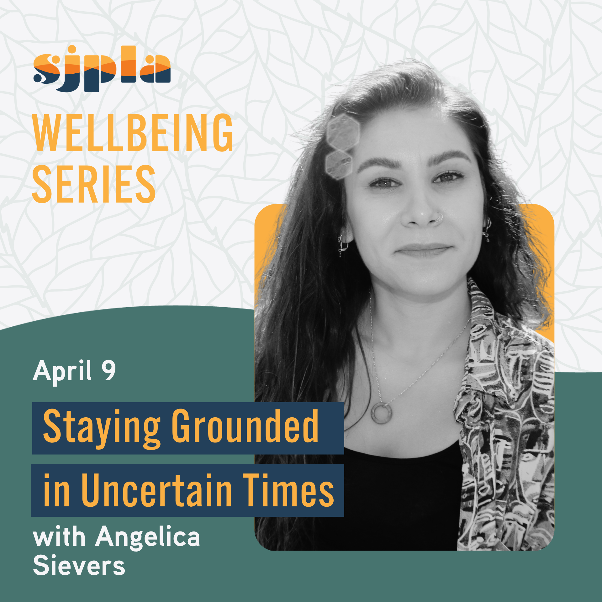 Wellbeing Series: Staying Grounded in Uncertain Times