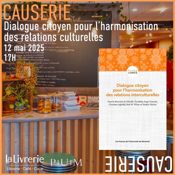 Causerie : Dialogue pour l'harmonisation des relations interculturelles