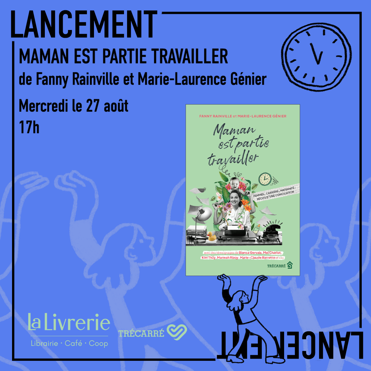 Lancement - Maman est partie travailler