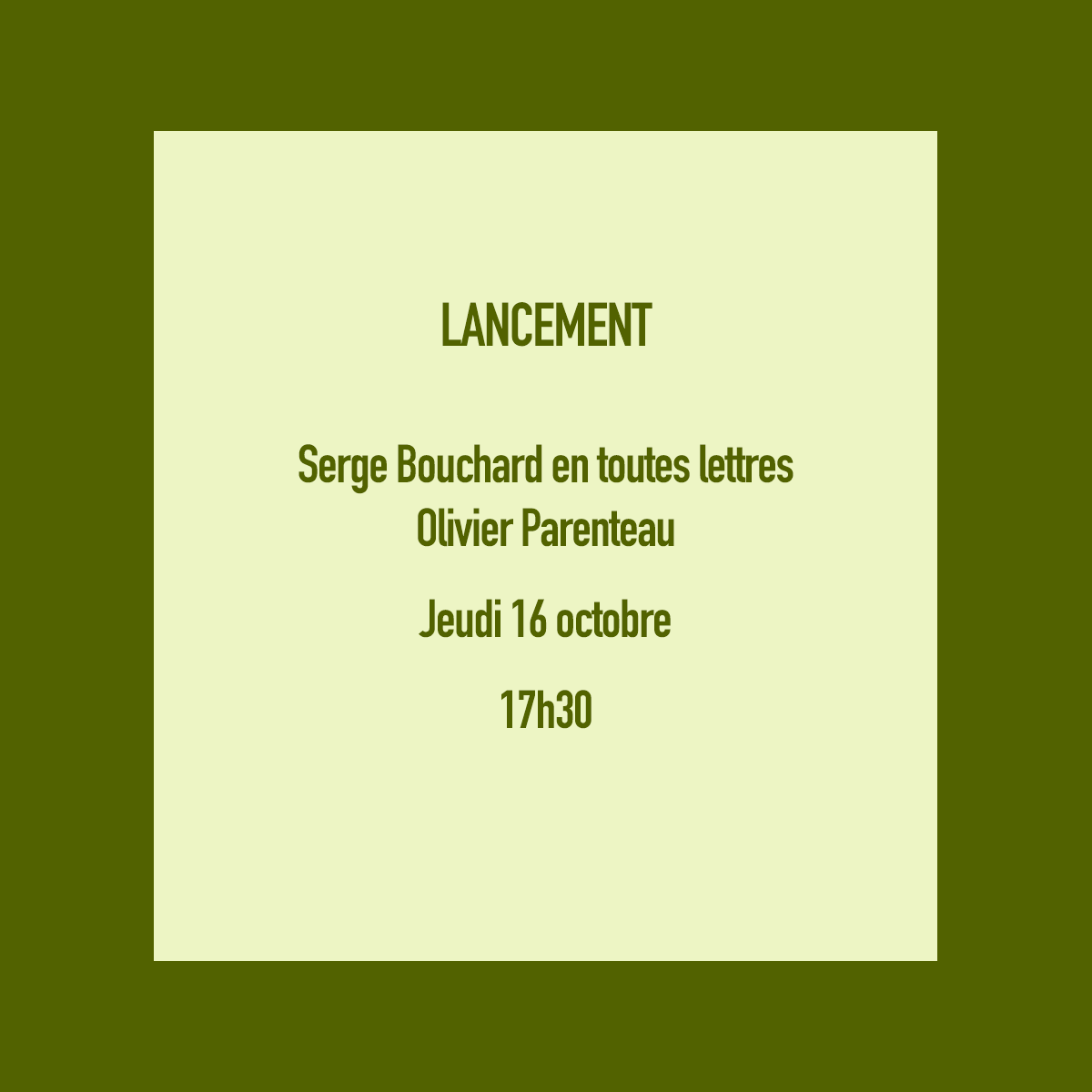 Lancement - Serge Bouchard en toutes lettres