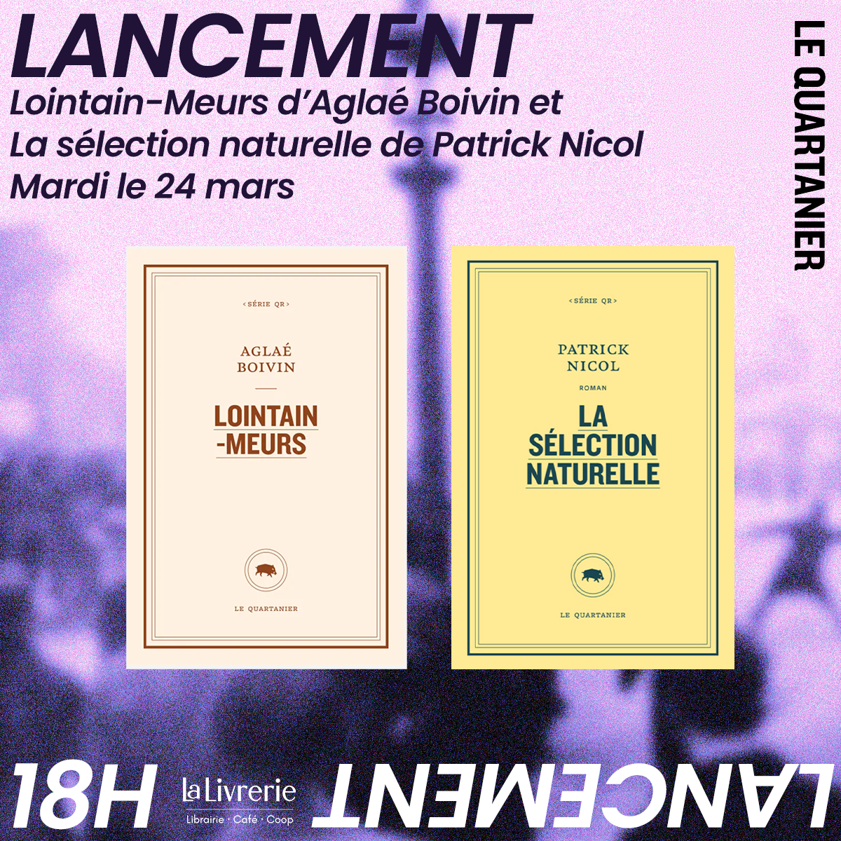 LANCEMENT - Le quartanier