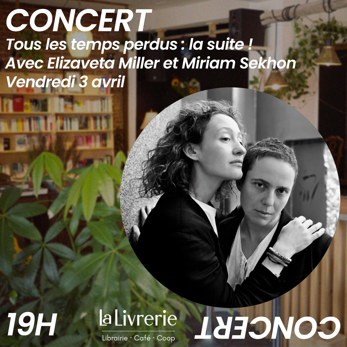 Concert - Tous les temps perdus : la suite !