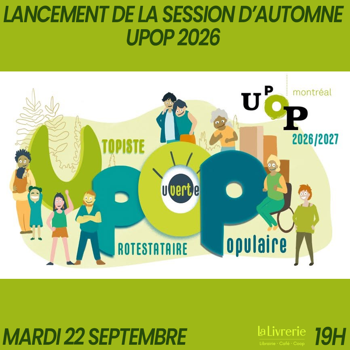 Lancement de la session d'automne de l'UPOP Montréal
