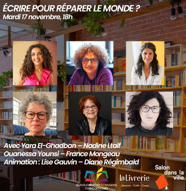 Causerie - Écrire pour réparer le monde ?