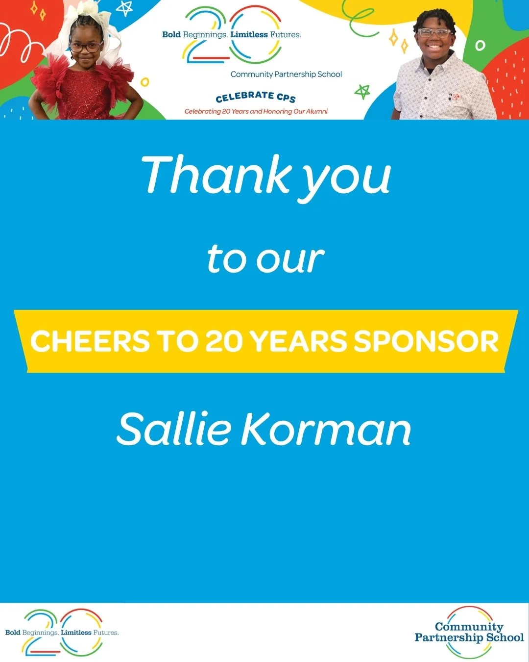 Thank you to our Cheers to 20 Years Sponsor, Sallie Korman for supporting Celebrate CPS 2026 and helping us celebrate 20 years of CPS! 🌟

Join us on May 21 at Fairmount Water Works as we honor 20 years of impact and celebrate our amazing alumni. Tic