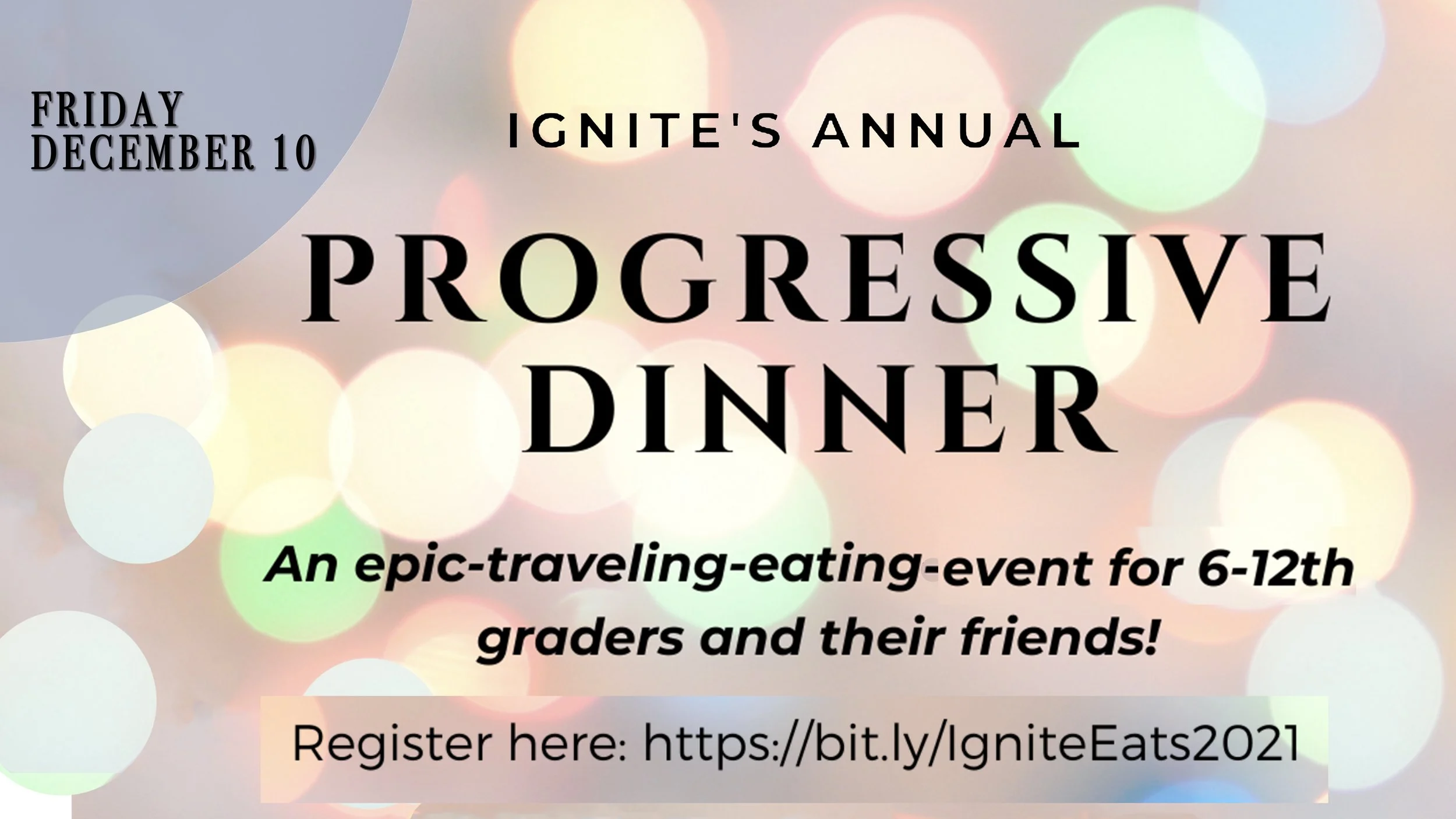 Ignite Progresive Dinner