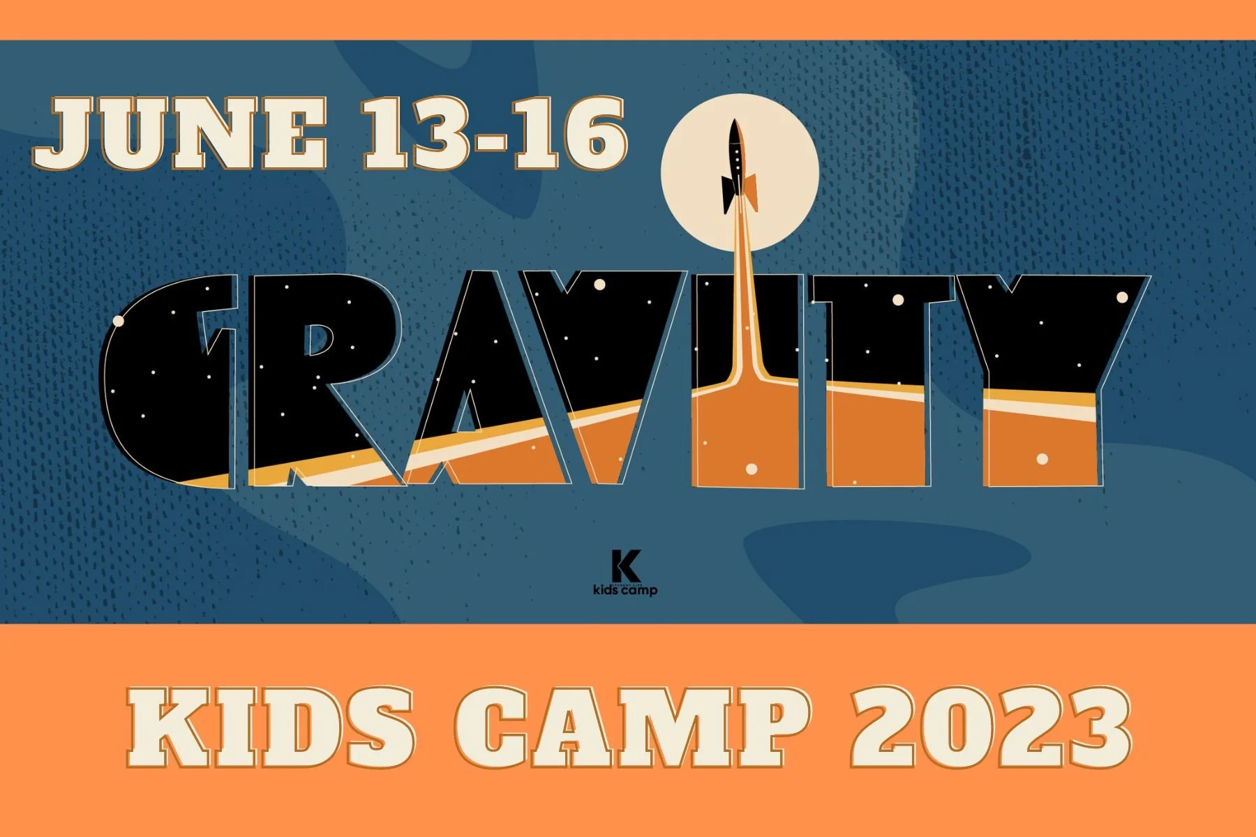 KIDS CAMP 2023 REGISTRATION