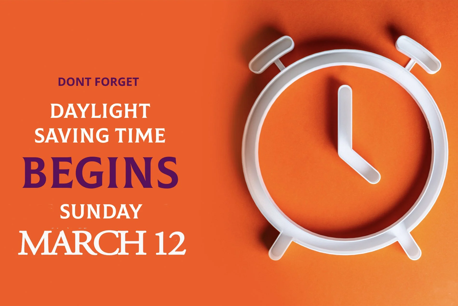DAYLIGHT SAVING TIME