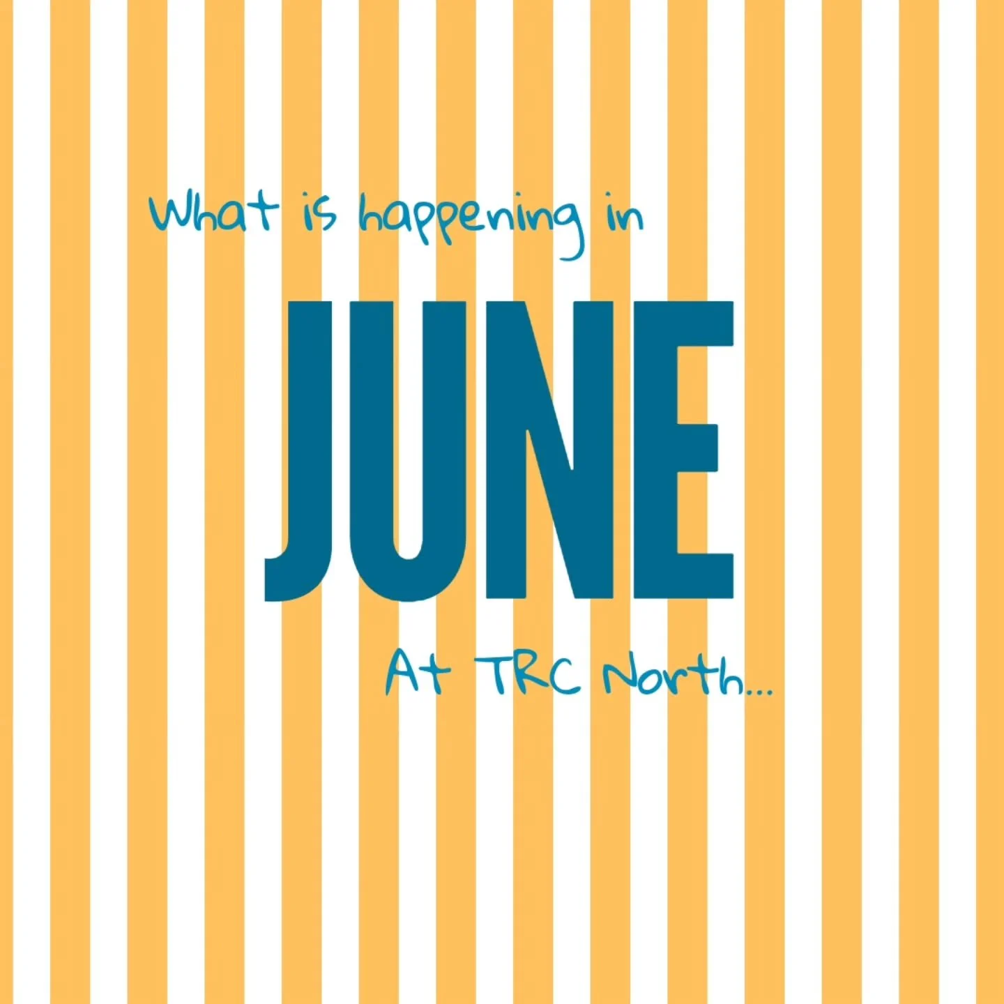 Check out what's happening in June for TRC North...