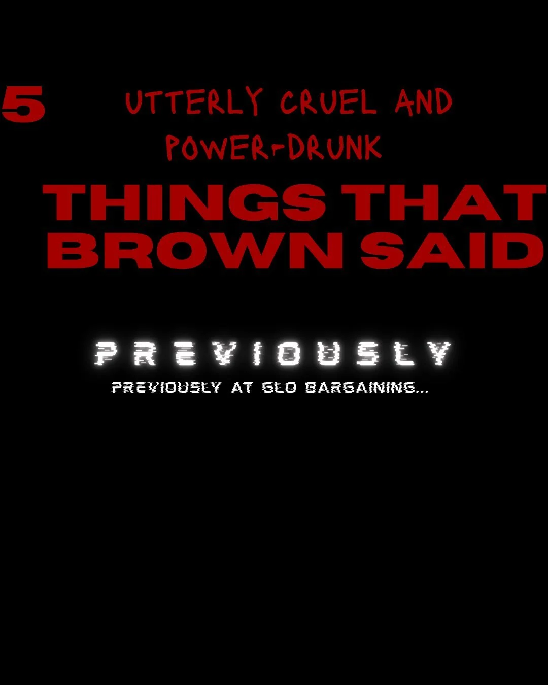 Bargaining Session 4 (April 13th Recap)

Stay tuned for a recap of the equally wild things they said this week at bargaining