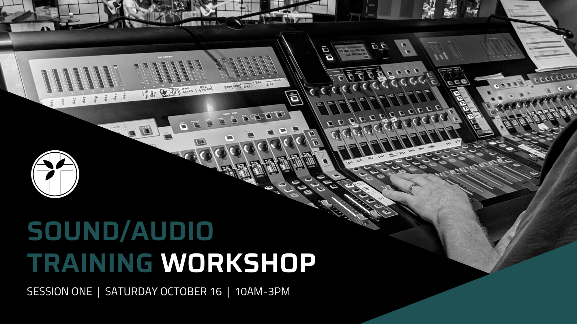 Sound & Audio Training Workshop — Centralia Community Church