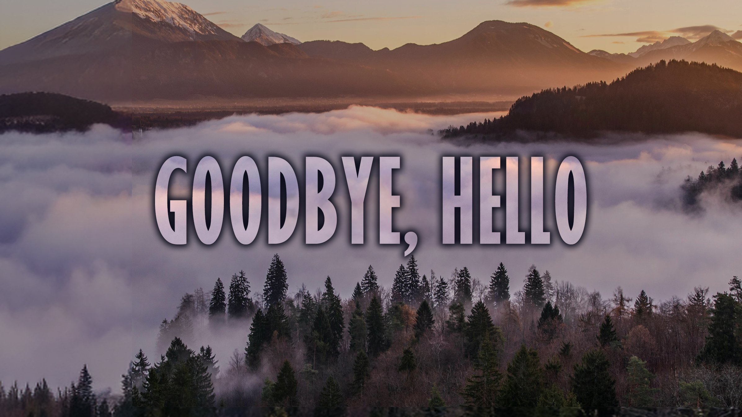 "Goodbye, Hello: Part 1" [December 28, 2025]