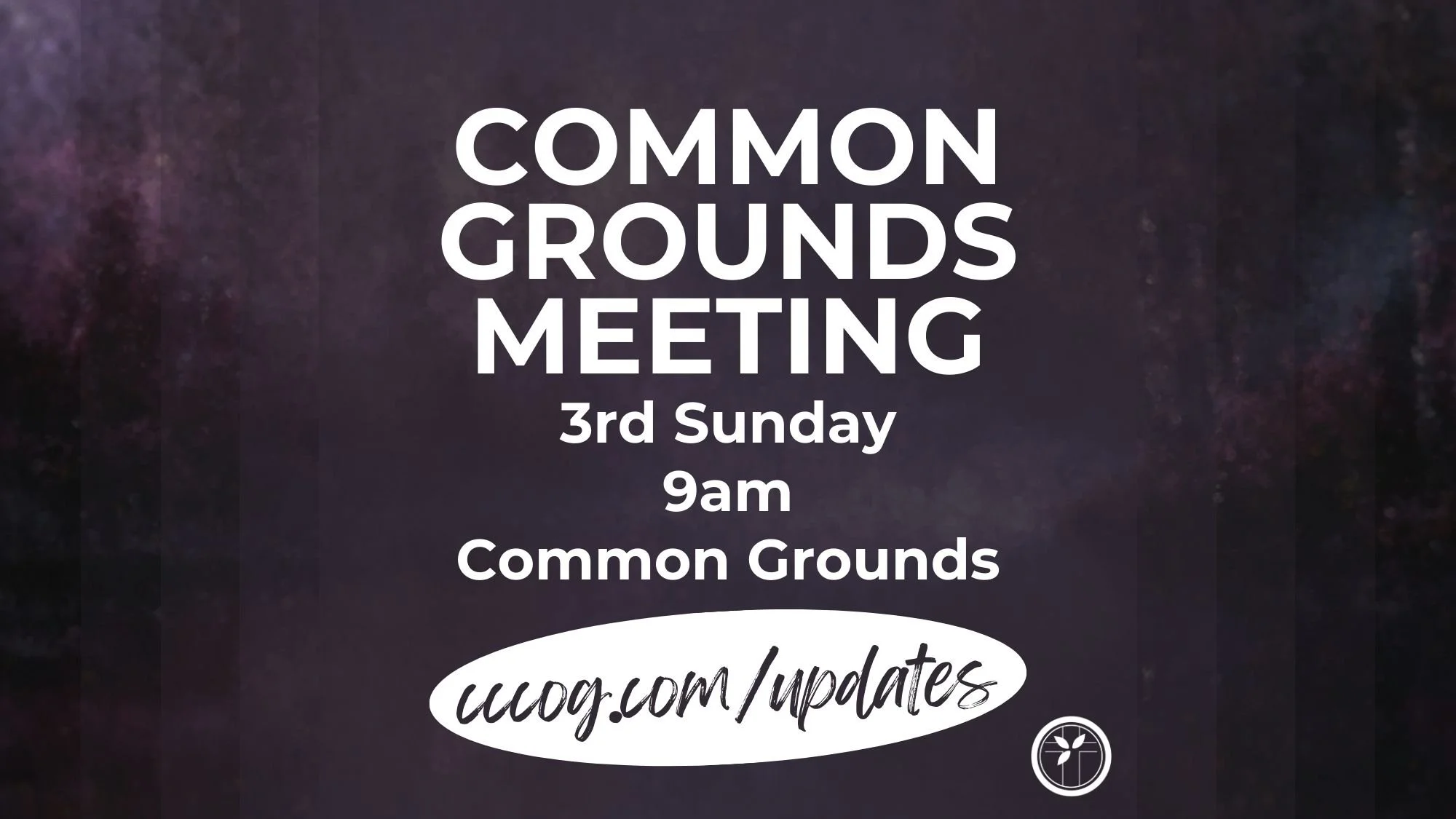 Common Grounds Team Meeting
