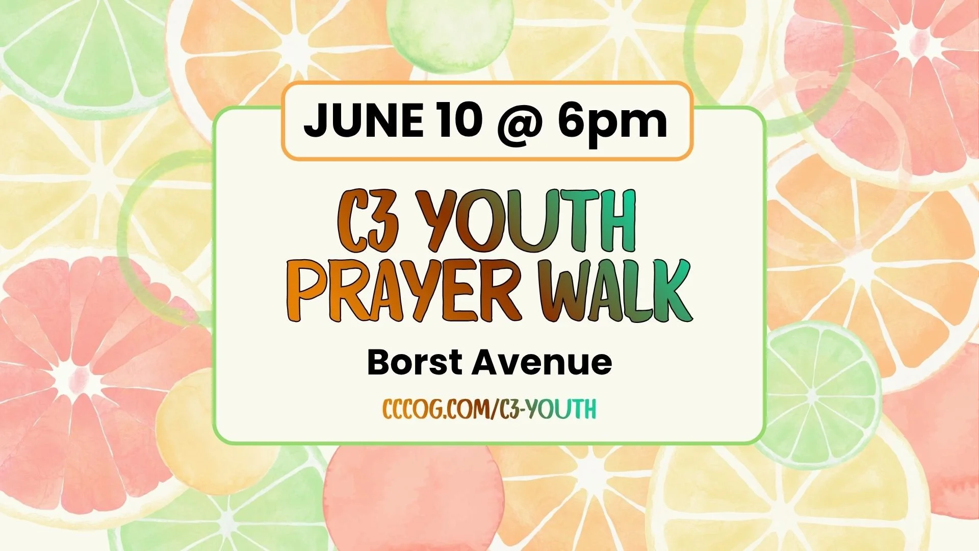 C3 Youth Prayer Walk