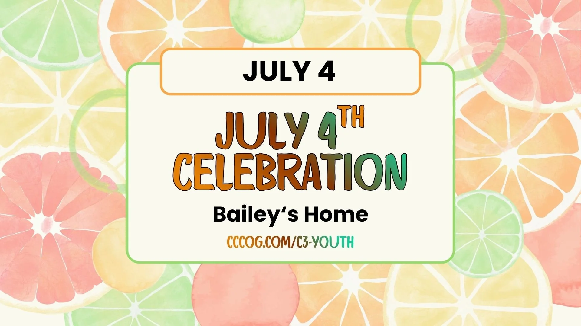 C3 Youth July 4th Celebration