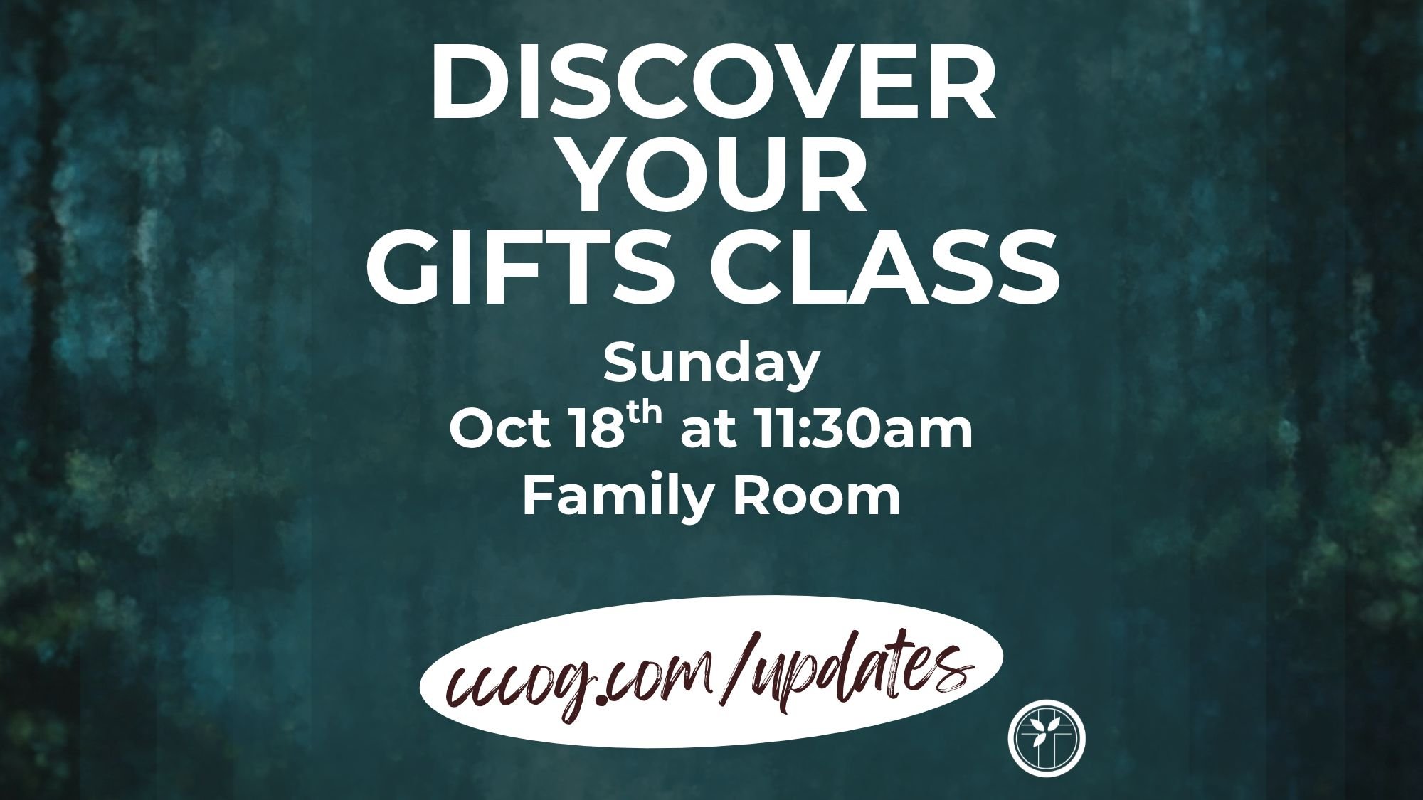Discover Your Gifts Class
