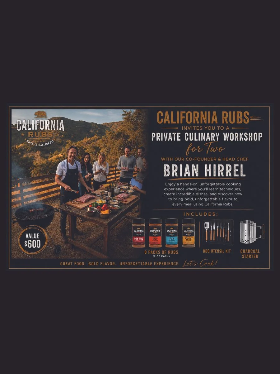 8. A private culinary workshop for two with co-founder and head chef Brian Hirrel of California Rubs
Value: $600 Starting bid: $100