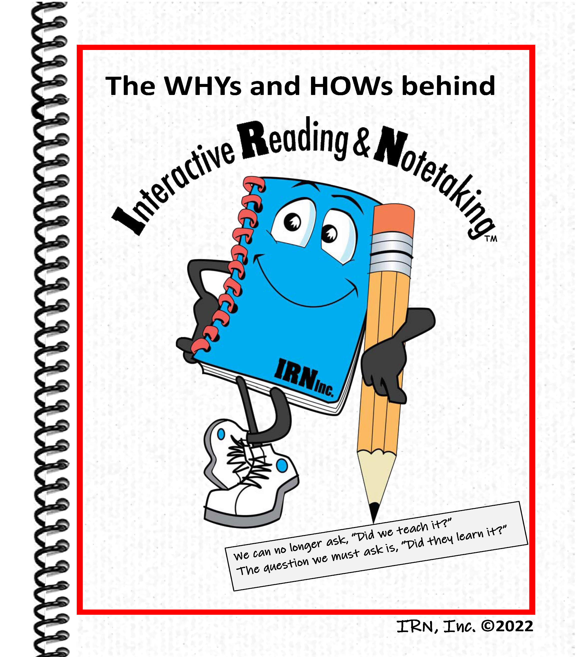 USER MANUAL ~ The WHYs and HOWs behind Interactive Reading & Notetaking (Science)