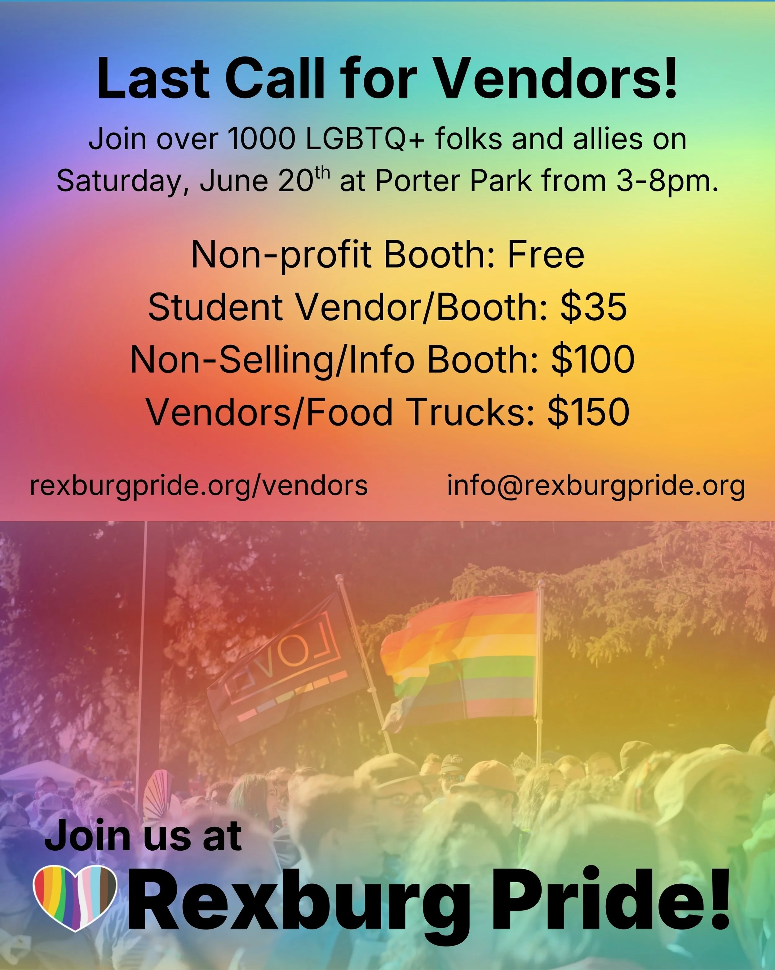 ❗️Hurry and claim your spot at #RexburgPride! Join us and 1000+ other LGBTQ+ folks and allies on Saturday, June 20th at Porter Park! Vendor fees start at just $35 for students. Nonprofits can claim their booth spot for free. All must apply at rexburg
