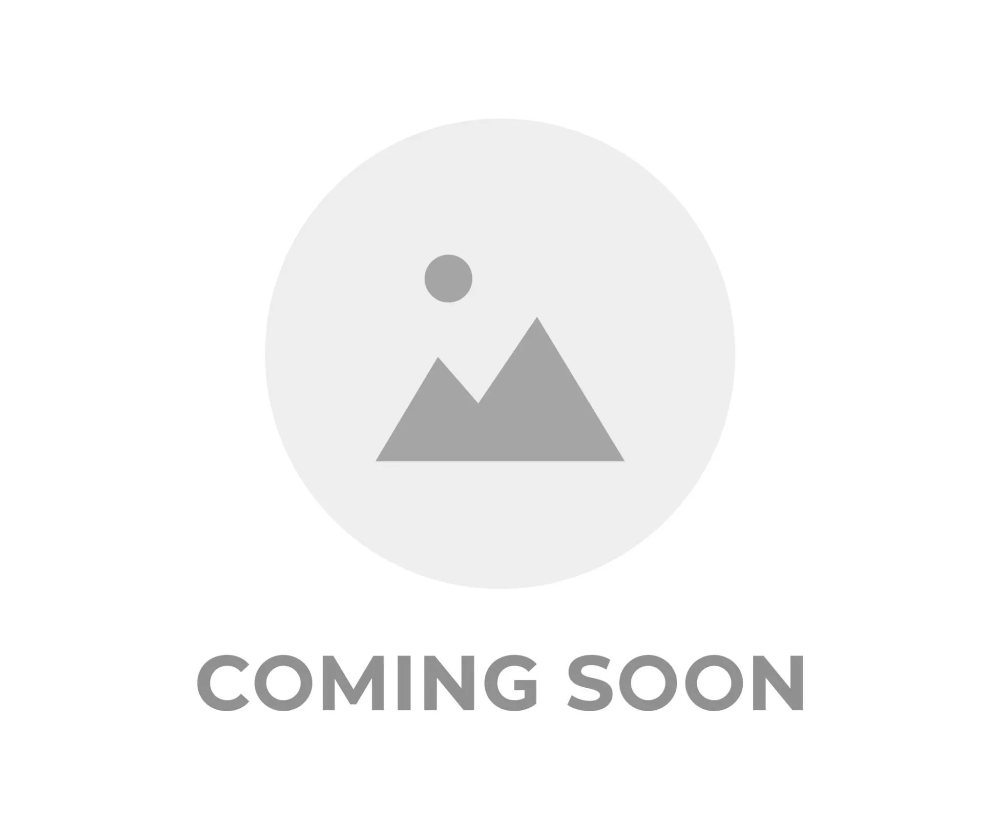 Placeholder Content Coming Soon