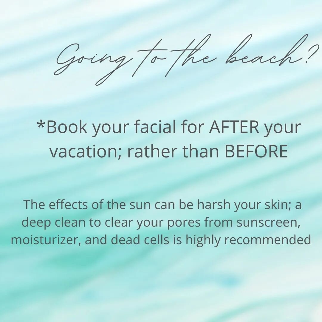 Remember that the sun can make your skin very sensitive, so getting an exfoliating treatment before can lead to sun damage and clogged pores. I recommend getting a non exfoliating facial such as LED therapy before the beach to build up strength and a